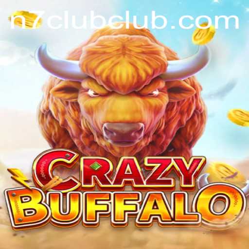 CRAZYBUFFALO: An Exciting Venture into the World of N7CLUB