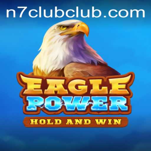Discover the Thrills of EaglePower: Your Ultimate Gaming Experience