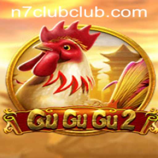 Discovering the Thrills of GuGuGu2 - N7CLUB's Latest Gaming Adventure
